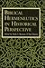 Biblical Hermeneutics in Historical Perspective by Mark S. Burrows