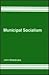 Municipal Socialism