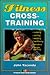 Fitness Cross-Training (Fitness Spectrum)