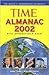 TIME Almanac 2002 with Info...