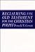 Reclaiming the Old Testamen...