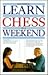 Learn Chess in a Weekend