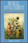 Musical Involvement: A Guide to Perceptive Listening (Paperback)