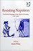 Resisting Napoleon: The Bri...