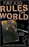 Fat Kid Rules the World