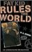 Fat Kid Rules the World by K.L. Going