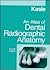 Atlas of Dental Radiographic Anatomy
