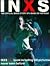 INXS: The Official Inside S...