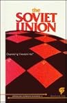 The Soviet Union: Opposing Viewpoints The Soviet Union: Opposing Viewpoints