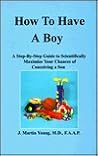 How to Have a Boy...