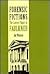 Forensic Fictions: The Lawy...