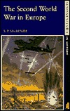 The Second World War in Europe (Seminar Studies in History Series)