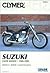 Suzuki Ls650 Savage 1986-2003 : Service, Repair, Maintenance (Clymer Motorcycle Repair)