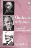 Charlatans or Saviours?: Economists and the British Economy from (Hardcover)