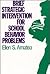 Brief Strategic Intervention for School Behavior Problems (Jossey-bass Social and Behavioral Science Series)
