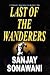 Last Of The Wanderers