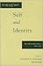Self and Identity: Fundamental Issues (Rutgers Series on Self and Social Identity, Volume, 1)