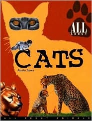 All About Cats (All About Animals)