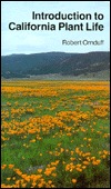 Introduction to California Plant Life (California Natural History Guides)