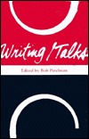 Writing/Talks (Poetics of the New)
