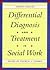 Differential Diagnosis & Treatment in Social Work, 4th Edition by Francis J. Turner