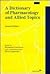 A Dictionary of Pharmacolog...