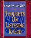 Thoughts on Listening to God