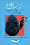 Splashy Fins, Flashy Skin: Deep-Sea Rhymes to Make You Grin (Silly Millies)