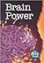 Brain Power (The Real Deal)