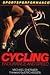 Cycling: Endurance and Speed (Sportsperformance)
