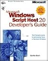 Microsoft Windows Script Host 2.0 Developer's Guide (Microsoft Programming Series)