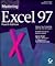 Mastering Excel 97