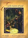 Early Saints of God (Family Read-aloud Collection)
