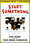 Start Something: You Can Make a Difference (Hardcover)