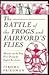 The Battle of the Frogs and Fairford's Flies: Miracles and the Pulp Press During the English Revolution