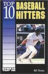 Top 10 Baseball Hitters (Sports Top 10)