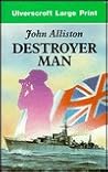 Destroyer Man (U) (Ulverscroft Large Print Series)