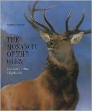Monarch of the Glen: Landseer in the Highlands (Hardcover)