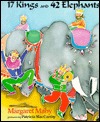 17 Kings and 42 Elephants (Paperback)