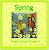 Spring: Poems, Songs, Prayers (Windows on the Seasons)