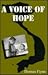 A Voice of Hope