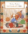 Shirley Barbger's lets look at colors (Hardcover)