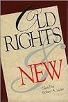 Old and New Rights (The Rights Explosion)