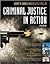 Criminal Justice in Action by Larry K. Gaines