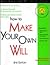 How to Make Your Own Will: With Forms (Self-Help Law Kit With Forms)