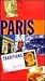 Traditions of Paris