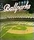 Ballparks