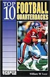 Top 10 Football Quarterbacks (Sports Top 10)
