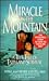 Miracle on the Mountain: A ...