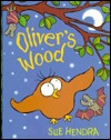 Oliver's Wood (Hardcover)